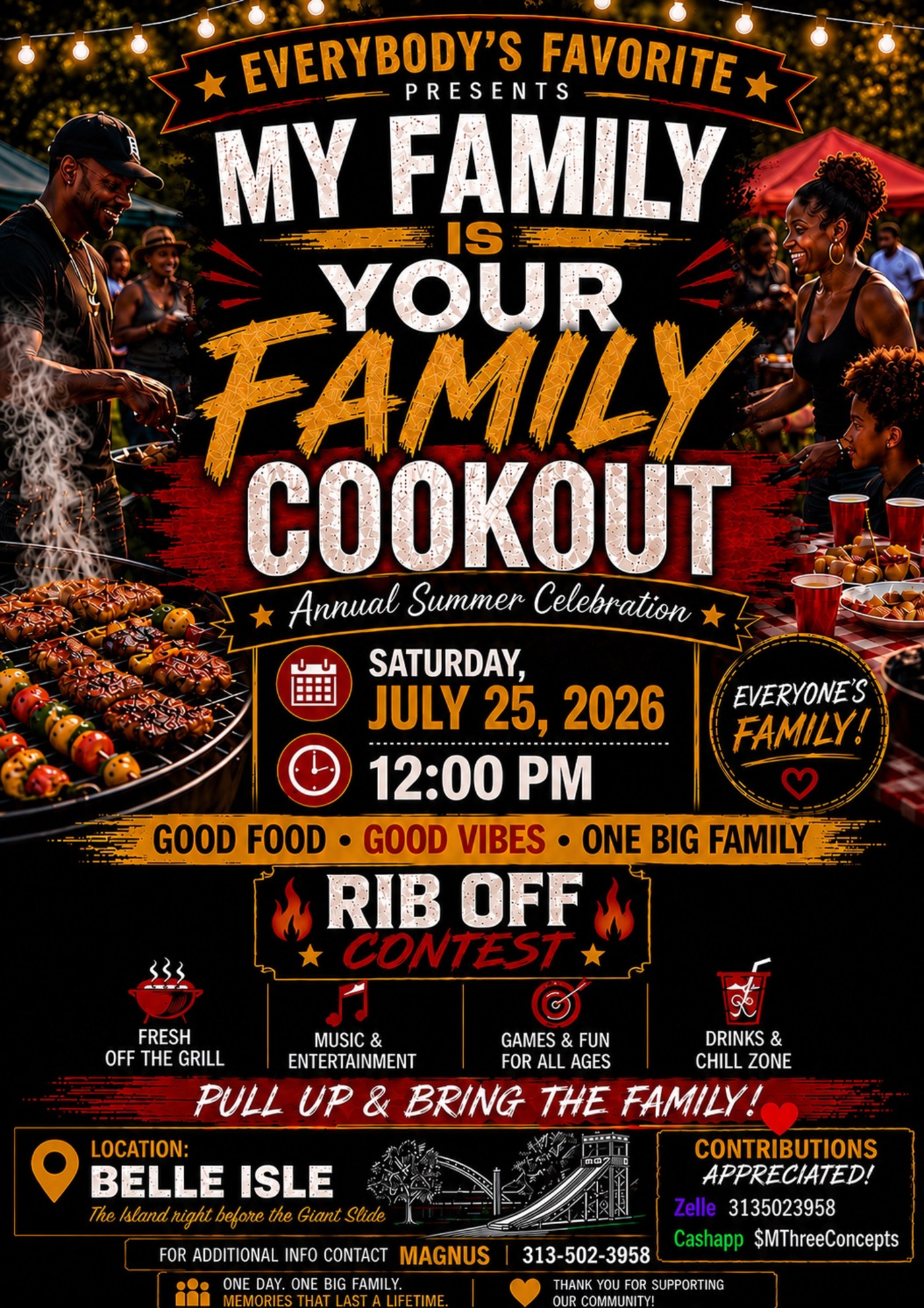 My Family is Your Family Cookout flyer for July 25, 2026 at Belle Isle